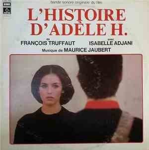 Maurice Jaubert - L'Histoire D'Adèle H.