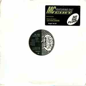 MC Eiht Featuring Daz Dillinger - Hit The Floor