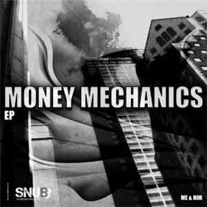 Me & Him - Money Mechanics EP