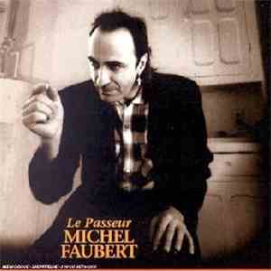 Michel Faubert - Le Passeur