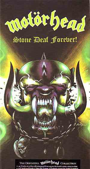 Motörhead - Stone Deaf Forever!