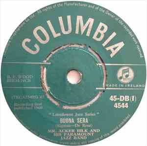 Mr. Acker Bilk And His Paramount Jazz Band - Buona Sera