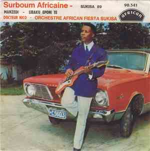 Orchestre African Fiesta Sukisa - Manzedi / Libaku Eponi Te