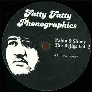 Pablo  & Shoey - The Rejigs Vol. 2