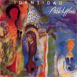 Pablo Milanés - Identidad