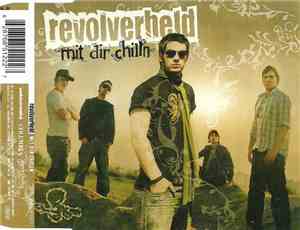Revolverheld - Mit Dir Chilln