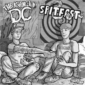 Spitfast, Thrashington Dc - Split