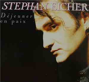 Stephan Eicher - Déjeuner En Paix