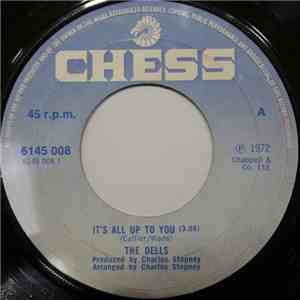 The Dells - It's All Up To You / Oh My Dear