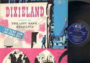 The Left Bank Bearcats - Dixieland