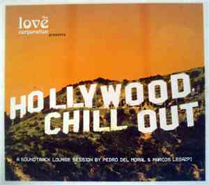 The Love Corporation - Hollywood Chill Out