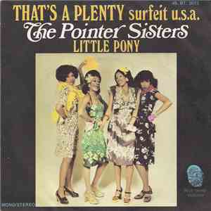 The Pointer Sisters - That's A Plenty / Surfeit U.S.A