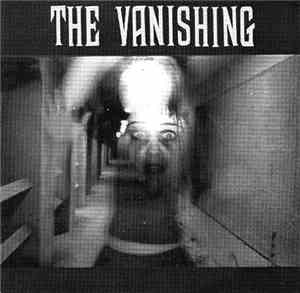The Vanishing - In The Bat Haus