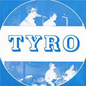 Tyro - A Little More Time/Told You / City Life/Strong Willed Woman