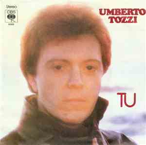 Umberto Tozzi - Tu
