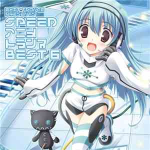 Various - Exit Trance Presents Speed アニメトランス Best 6