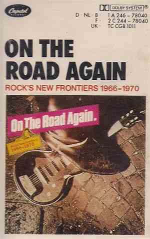 Various - On The Road Again Rocks New Frontiers: 1966-1970