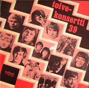 Various - Toivekonsertti 39