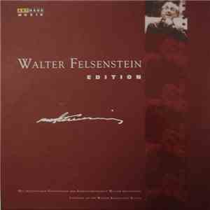 Walter Felsenstein - Walter Felsenstein Edition