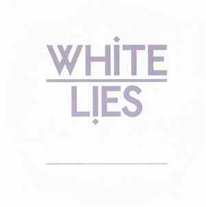 White Lies - Death