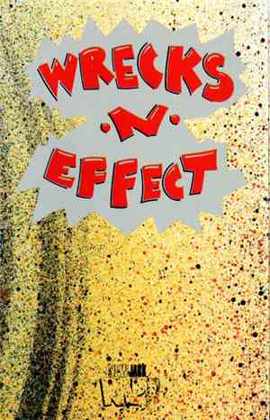 Wrecks-N-Effect - Wrecks-N-Effect