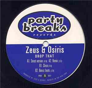 Zeus & Osiris - Drop That