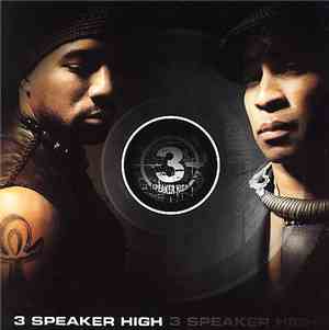 3 Speaker High - 3 Speaker High