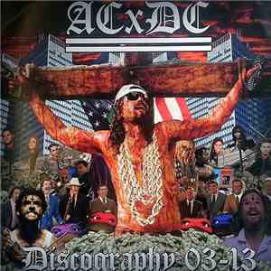 ACxDC - Discography 03-13