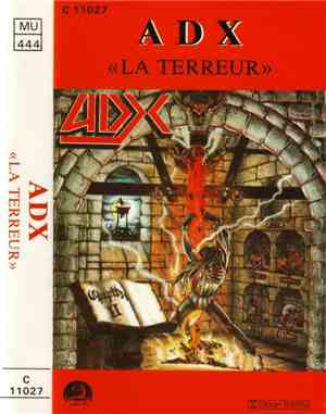 ADX - La Terreur