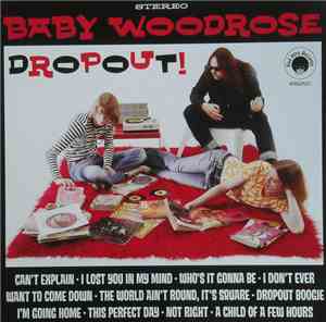 Baby Woodrose - Dropout!