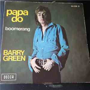 Barry Green - Papa Do / Boomerang