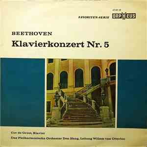 Beethoven - Cor De Groot, Das Philharmonische Orchester Den Haag, Willem Va ...