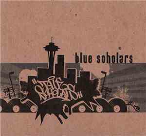 Blue Scholars - Blue Scholars