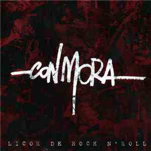 Con Mora - Licor De Rock N' Roll
