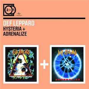 Def Leppard - Hysteria + Adrenalize