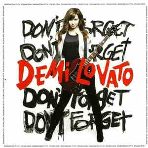 Demi Lovato - Don't Forget