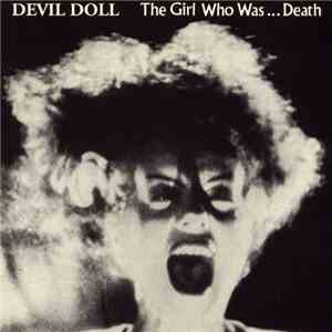 Devil Doll - The Girl Who Was Death
