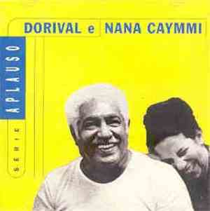 Dorival E Nana Caymmi - Série Aplauso