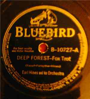 Earl Hines And His Orchestra - Deep Forest / Lightly And Politely