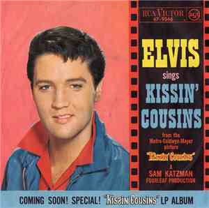 Elvis Presley - Kissin' Cousins