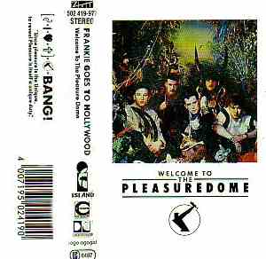 Frankie Goes To Hollywood - Welcome To The Pleasuredome