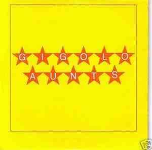 Gigolo Aunts - Flippin' Out