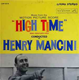 Henry Mancini - Music From The Motion Picture Score High Time