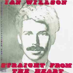 Ian Willson - Straight From The Heart