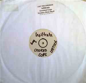 Infiltrata - Crocked Cops / Voodoo Glow Skull