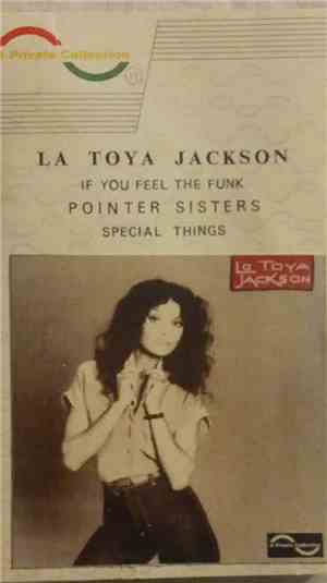 La Toya Jackson / Pointer Sisters - La Toya Jackson / Special Things