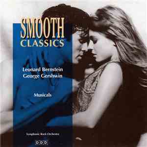 Leonard Bernstein, George Gershwin - Smooth Classics