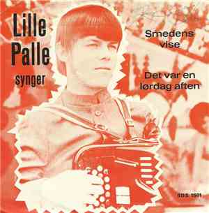 Lille Palle - Lille Palle Synger Smedens Vise/Det Var En Lørdag Aften