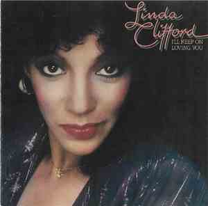 Linda Clifford - I'll Keep On Loving  You