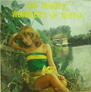 Los Famosos Wembler’s de Iquitos - Estos Son...Los Famosos Wembler’s de Iqu ...
